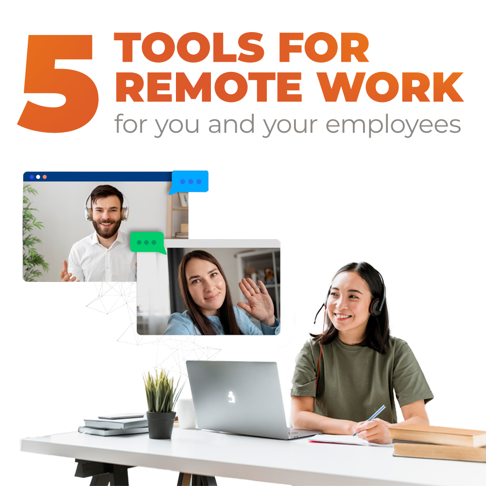 5 free tools to make remote work easier for you and your employees